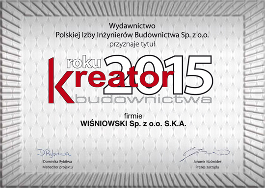 WIŚNIOWSKI Kreatorem Budownictwa 2015 / zdjęcie nr: 1 WIŚNIOWSKI Kreatorem Budownictwa 2015 / zdjęcie nr: 1